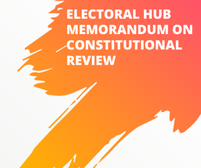 Electoral Hub Memorandum on Constitutional Review