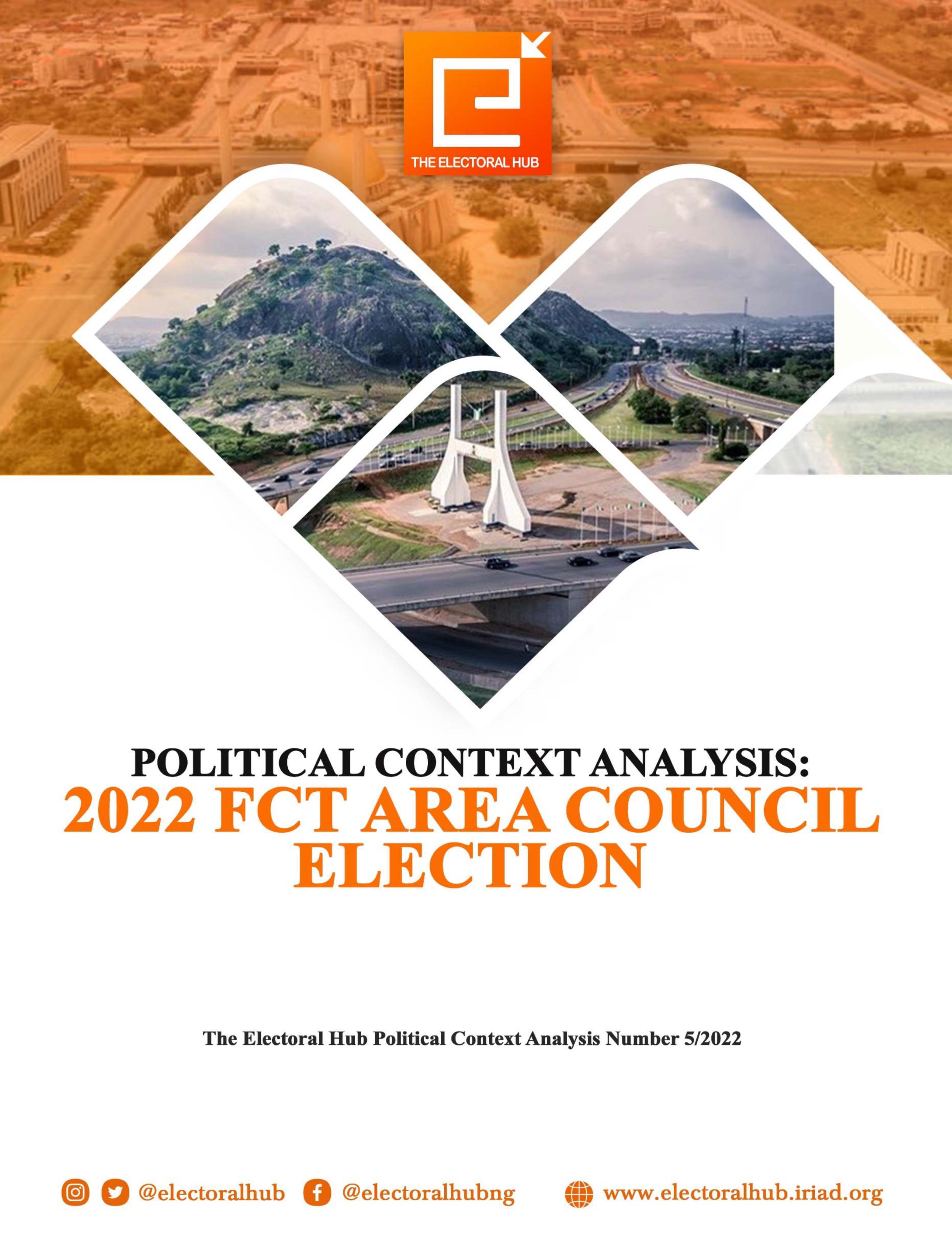 Political Context Analysis: 2022 FCT Area Council Election
